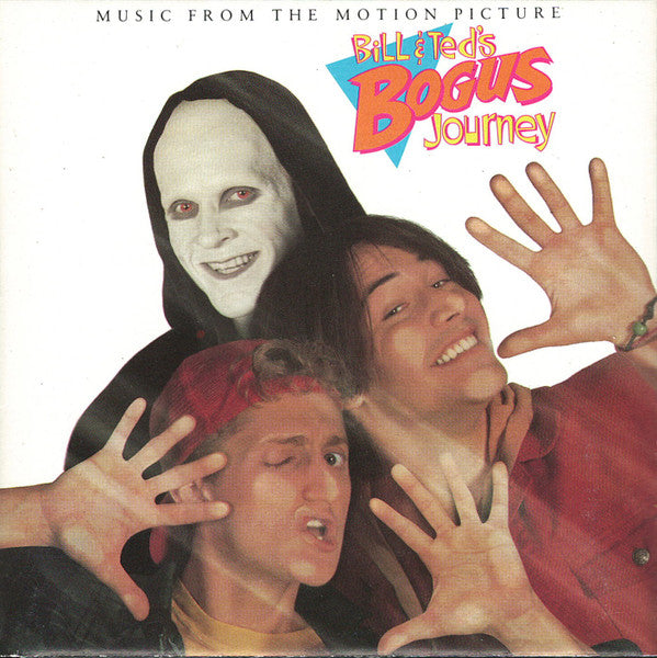 Various : Bill & Ted's Bogus Journey (CD, Album, Club)