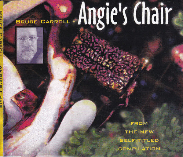Bruce Carroll : Angie's Chair (CD, Single, Promo)
