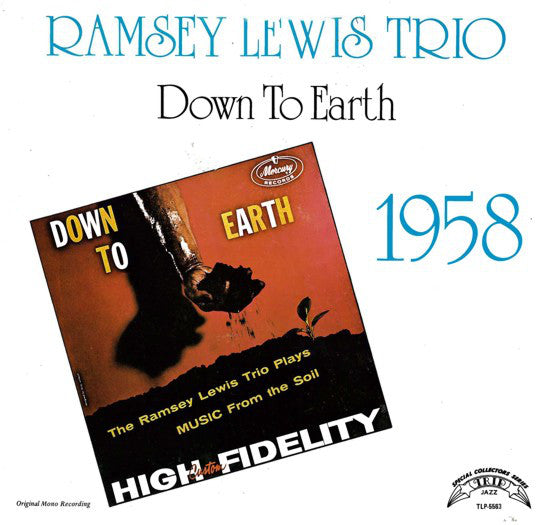 The Ramsey Lewis Trio : Down To Earth (LP, Album, RE)