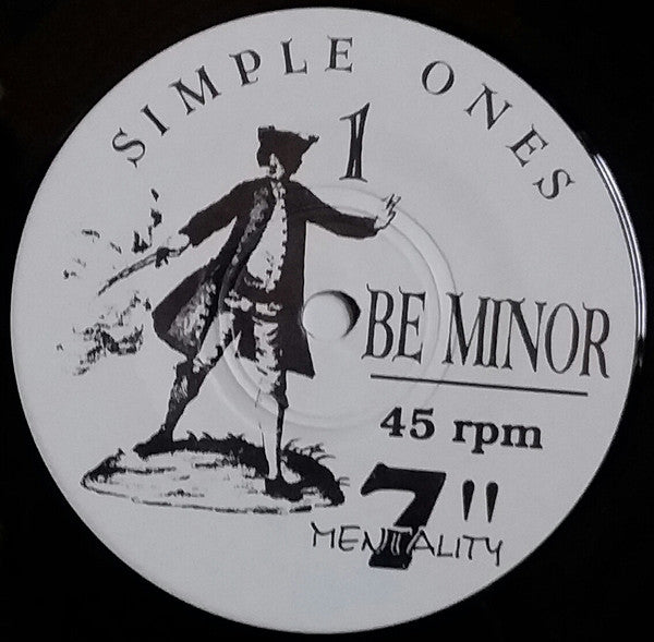 Simple Ones : Be Minor (7")