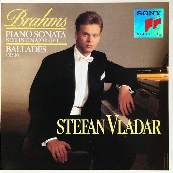 Johannes Brahms, Stefan Vladar : Piano Sonata No. 1 In C Major, Op. 1 / Four Ballades, Op.10 (CD, Album)