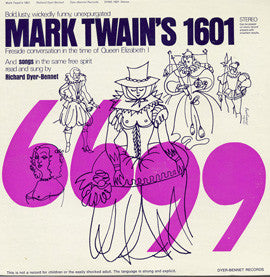 Richard Dyer-Bennet : Mark Twain's 1601 (LP, Album)