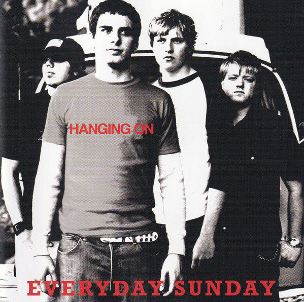 Everyday Sunday : Hanging On (Radio Single) (CD, Single, Promo)
