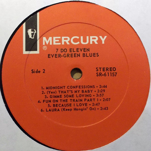 The Ever-Green Blues : 7 Do Eleven (LP, Album)