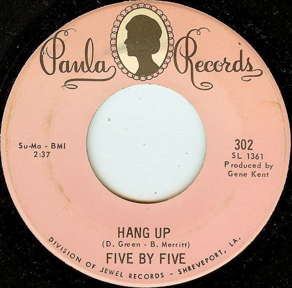 Five By Five : Fire / Hang Up (7")