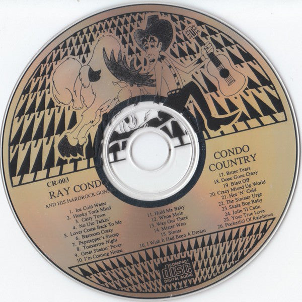 Ray Condo & His Hardrock Goners : Condo Country (CD, Album)