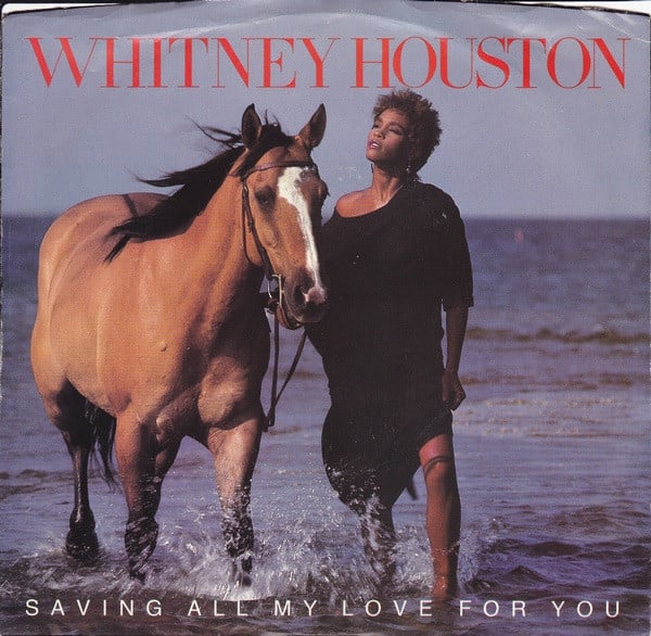 Whitney Houston : Saving All My Love For You (7", Single, Styrene, Ind)