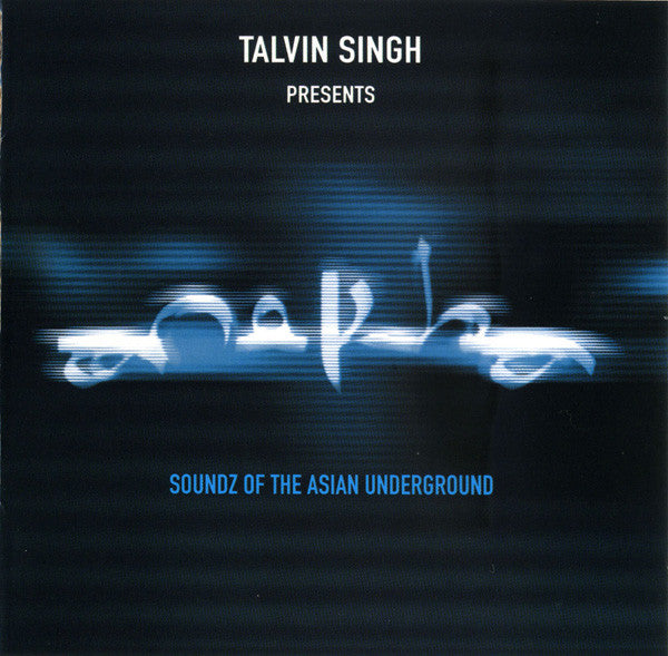 Talvin Singh : Anokha (Soundz Of The Asian Underground) (CD, Comp)