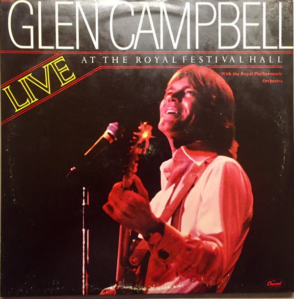 Glen Campbell With The Royal Philharmonic Orchestra : Live At The Royal Festival Hall (2xLP, Album, Win)