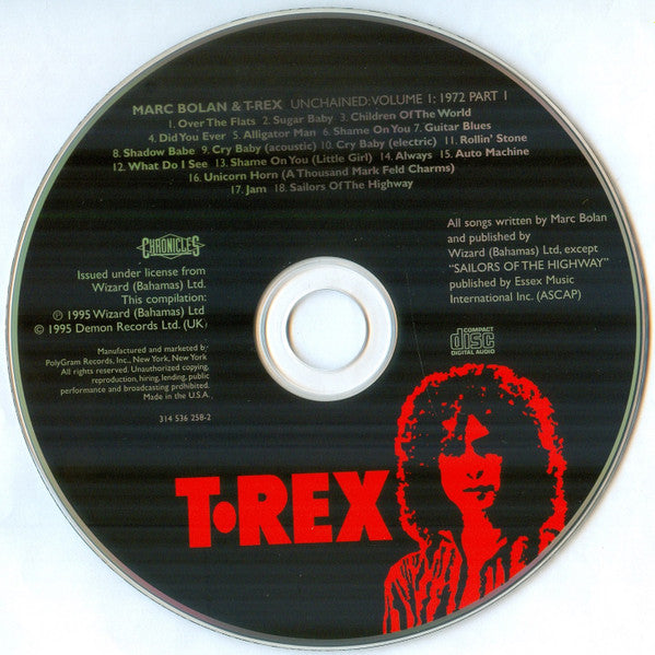 Marc Bolan & T•Rex* : T.Rex Unchained: Unreleased Recordings Volume 1: 1972 Part 1 (CD, Comp, RE)