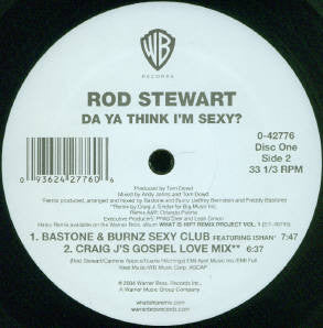 Rod Stewart : Da Ya Think I'm Sexy? (Remixed) (2x12", Single)