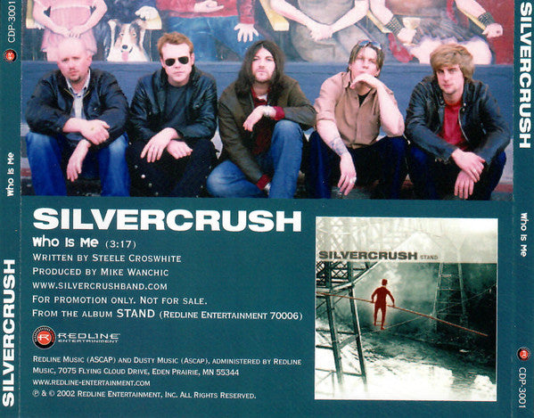 Silvercrush : Who Is Me (CD, Single, Promo)