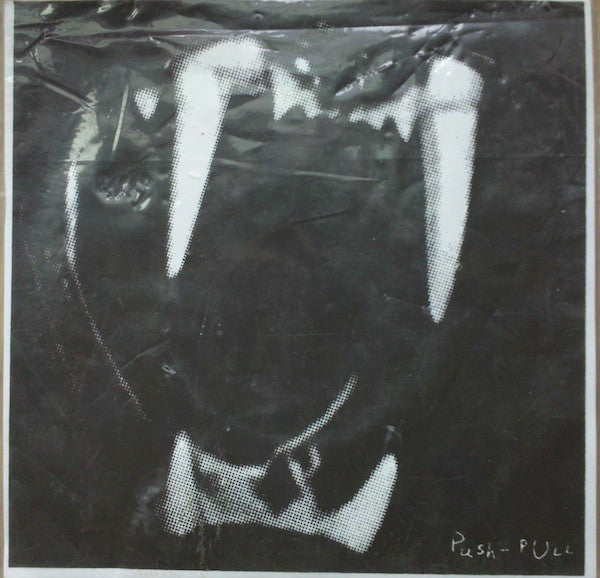 The Coke Dares / Push-Pull : Brad Is A Cop / Push-Pull (7")
