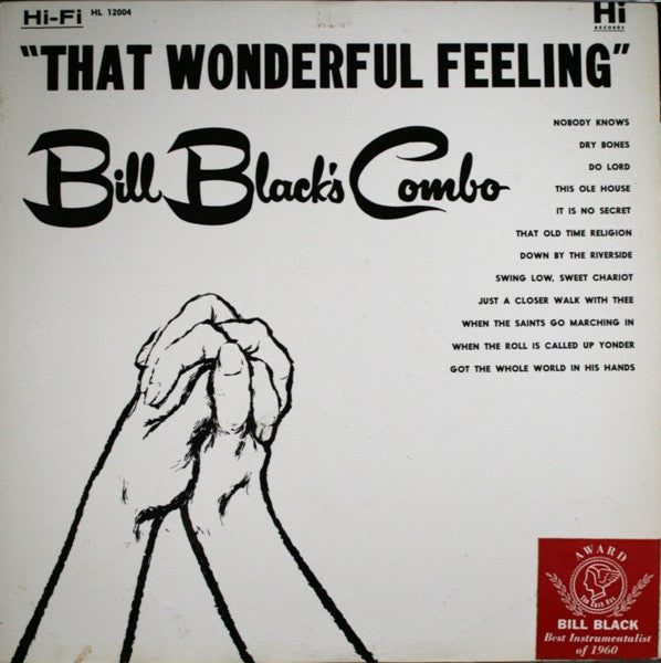 Bill Black's Combo : That Wonderful Feeling (LP, Album, Mono)