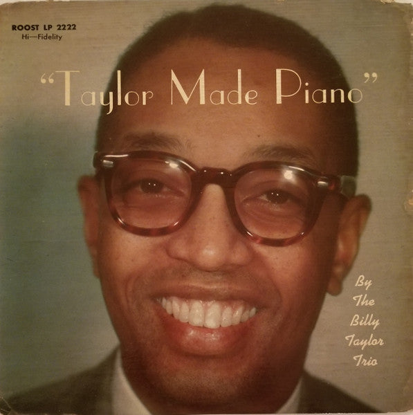 Billy Taylor Trio : Taylor Made Piano (LP, Comp, Mono)