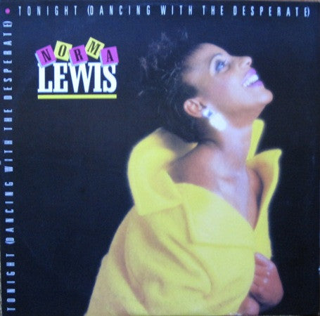 Norma Lewis : Tonight (Dancing With The Desperate) (12")