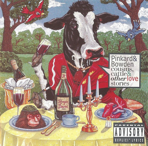 Pinkard & Bowden : Cousins, Cattle & Other Love Stories (CD, Album)