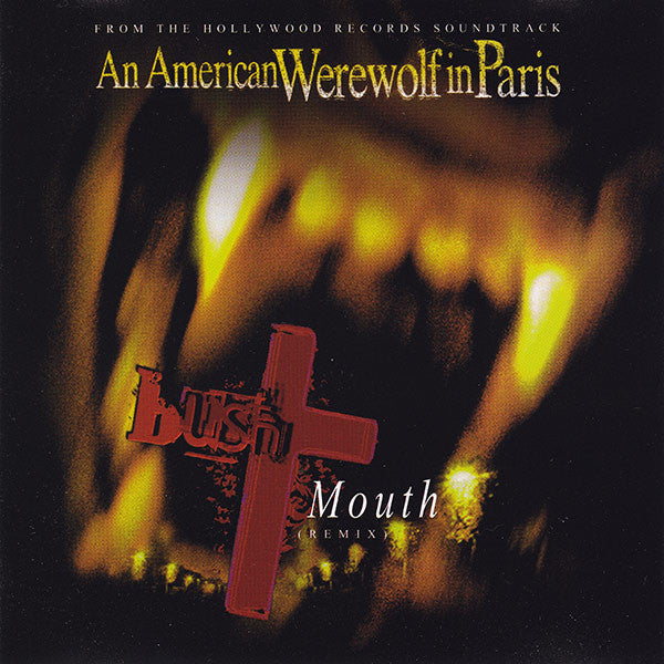 Bush : Mouth (Remix) (CD, Single, Promo)
