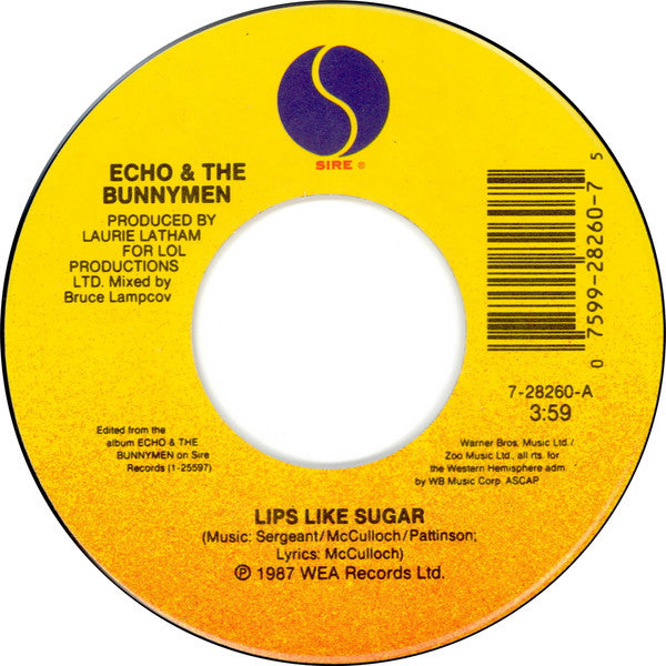 Echo & The Bunnymen : Lips Like Sugar (7")