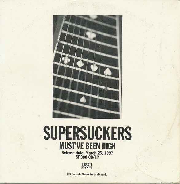 Supersuckers : Must've Been High (CD, Advance, Album)