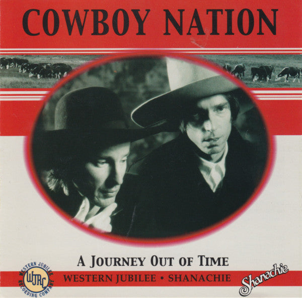 Cowboy Nation : A Journey Out Of Time (CD, Album)