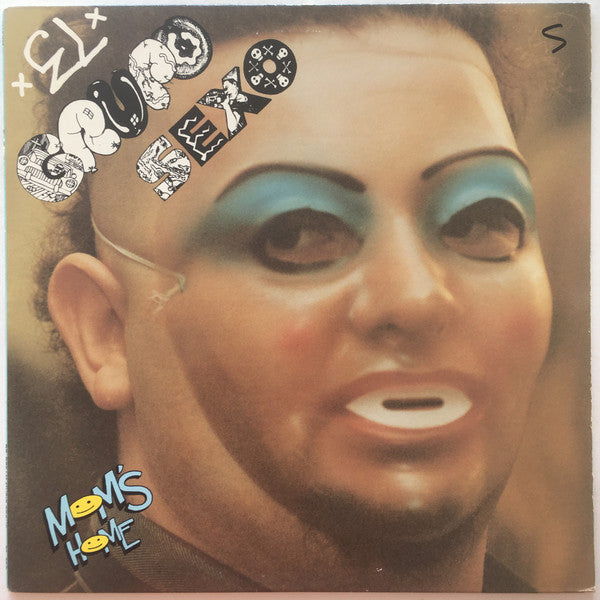 El Grupo Sexo : Mom's Home (LP, Album)