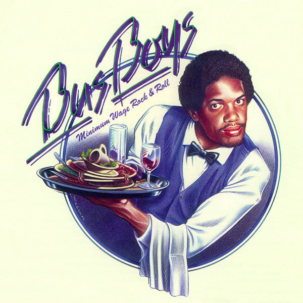 Bus Boys* : Minimum Wage Rock & Roll (CD, Album)