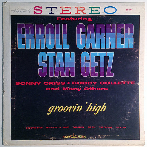 Erroll Garner, Stan Getz : Groovin' High (LP, RE)