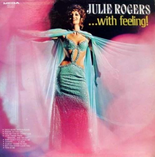 Julie Rogers : Julie Rogers ...With Feeling! (LP, Album)