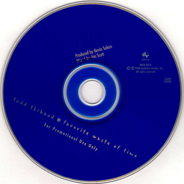 Todd Thibaud : Favorite Waste Of Time (CD, Album, Promo)
