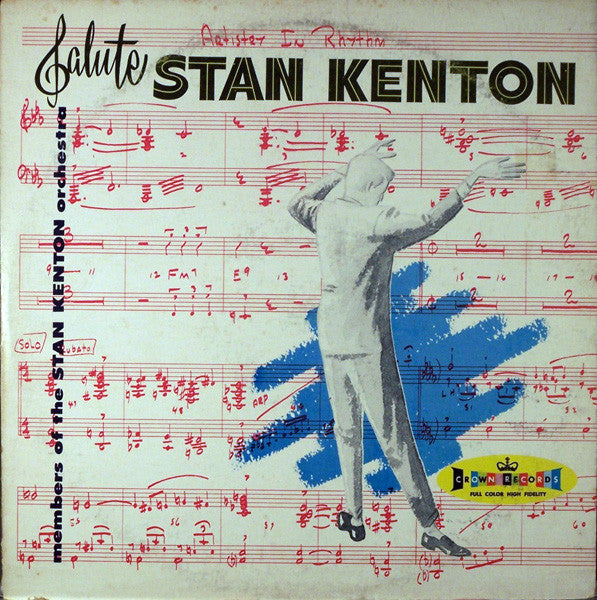 Members Of The Stan Kenton Orchestra : Members Of The Stan Kenton Orchestra Salute Stan Kenton (Artistry In Rhythm) (LP, Album, Mono)