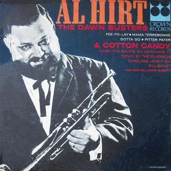 Al Hirt / The Dawn Busters / The Maxwell Davis Quintet : Al Hirt, The Dawn Busters, The Maxwell Davis Quintet (LP, Album, Mono)