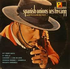 Les McCann : Spanish Onions (LP, Mono, Ind)