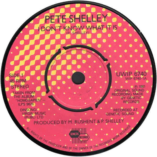 Pete Shelley : I Don't Know What It Is (2x7", Single, Ltd)