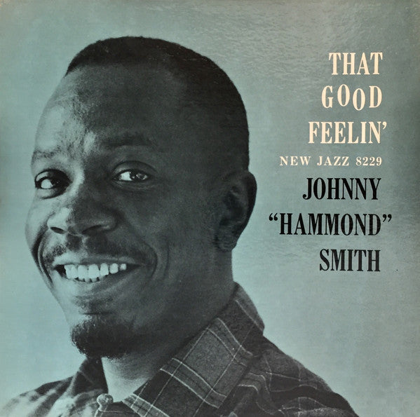 Johnny Hammond : That Good Feelin' (LP, Album, Mono)