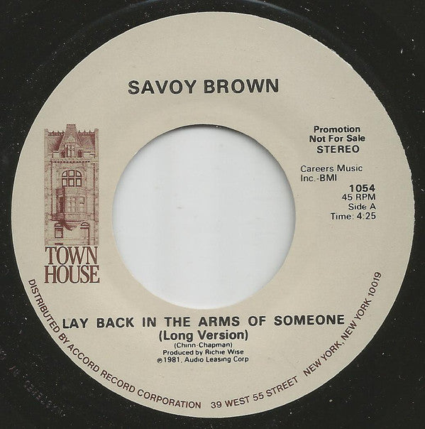 Savoy Brown : Lay Back In The Arms Of Someone (7", Single, Promo)
