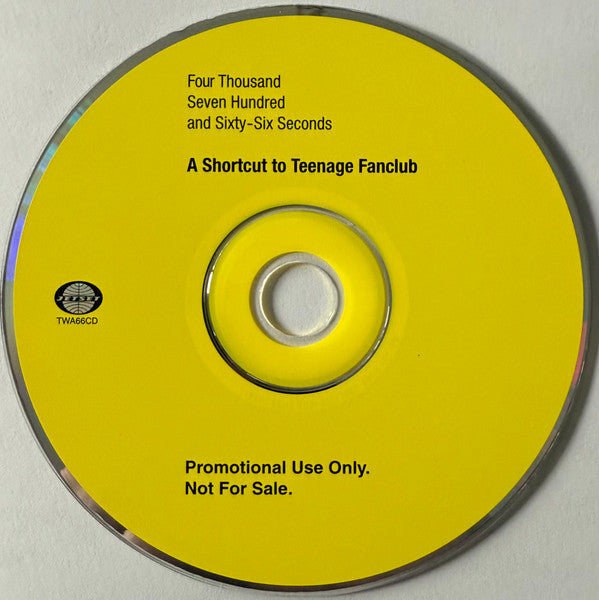 Teenage Fanclub : Four Thousand Seven Hundred And Sixty-Six Seconds – A Shortcut To Teenage Fanclub (CD, Comp, Promo)