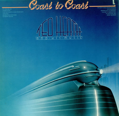 Ted Heath And His Music : Coast To Coast (LP, Album)