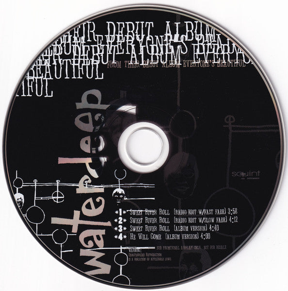 Waterdeep : Sweet River Roll / He Will Come (CD, Single, Promo)