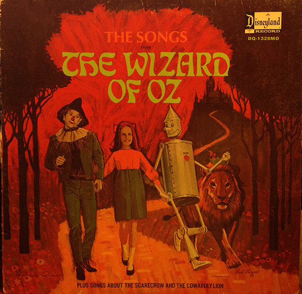 Unknown Artist : The Songs From The Wizard Of Oz (Plus Songs About The Scarecrow And The Cowardly Lion) (LP, Album, Mono)