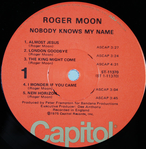 Roger Moon : Nobody Knows My Name (LP, Album, Win)