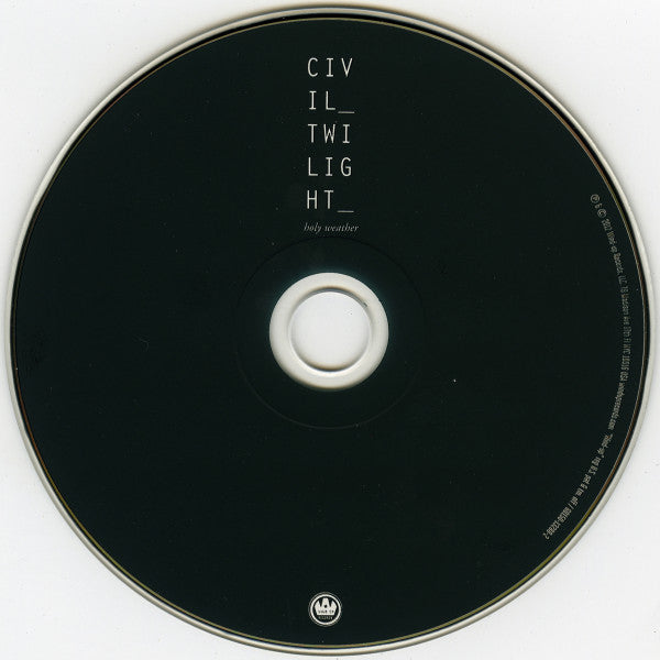 Civil Twilight : Holy Weather (CD, Album, Dig)
