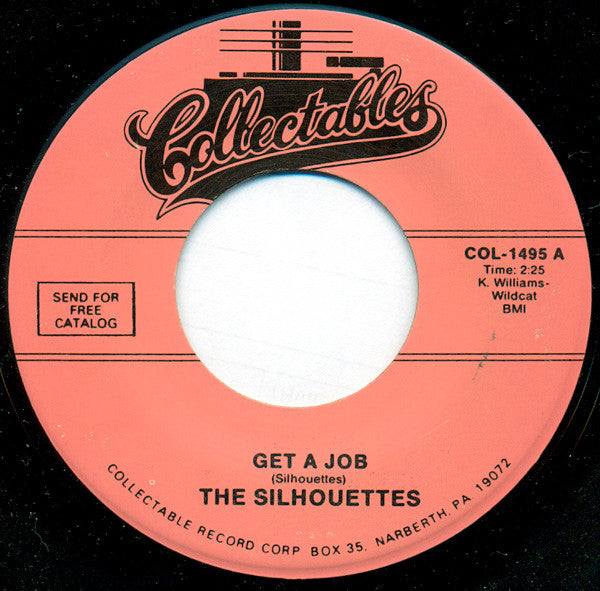 The Silhouettes : Get A Job / I Am Lonely (7", Single, RP)