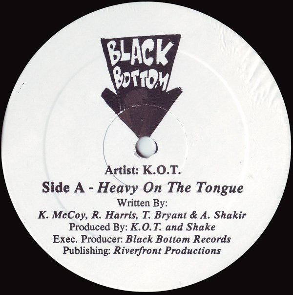 K.O.T. : Heavy On The Tongue / Da Jit (12")