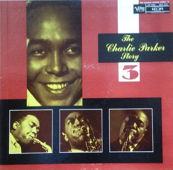Charlie Parker : The Charlie Parker Story #3 (LP, Album, Comp, RE)