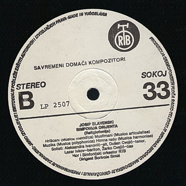 Josip Slavenski : Simfonija Orijenta (Religiofonija) (LP, Album, RE)
