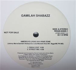 Gamilah Shabazz : America's Living In A War Zone (12", Promo)