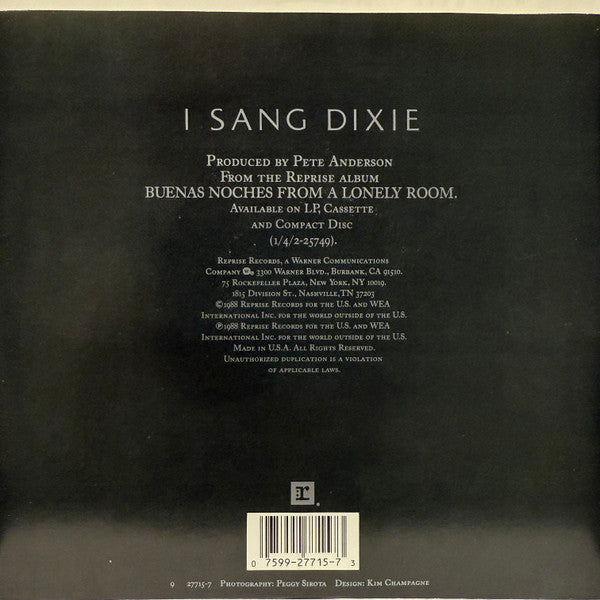 Dwight Yoakam : I Sang Dixie (7", Single, Styrene, All)