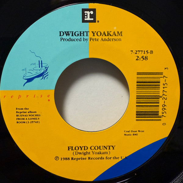 Dwight Yoakam : I Sang Dixie (7", Single, Styrene, All)