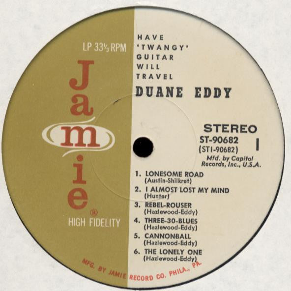 Duane Eddy & His "Twangy" Guitar And The Rebels* : Have Twangy Guitar Will Travel (LP, Album, Club)